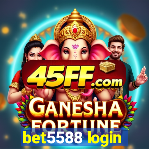 bet5588 login